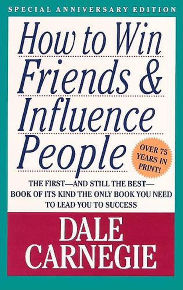 Cover Art for 9780606153843, How to Win Friends & Influence People by Dale Carnegie