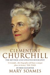 Cover Art for 9780385607414, Clementine Churchill by Mary Soames