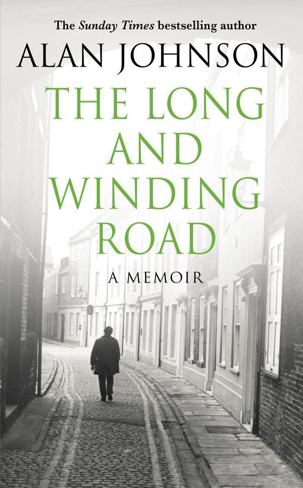 Cover Art for 9780593076033, The Long and Winding Road by Alan Johnson