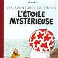 Cover Art for 9782203012042, Les Aventures de Tintin : L'Etoile mystérieuse : Edition fac-similé en couleurs by Hergé