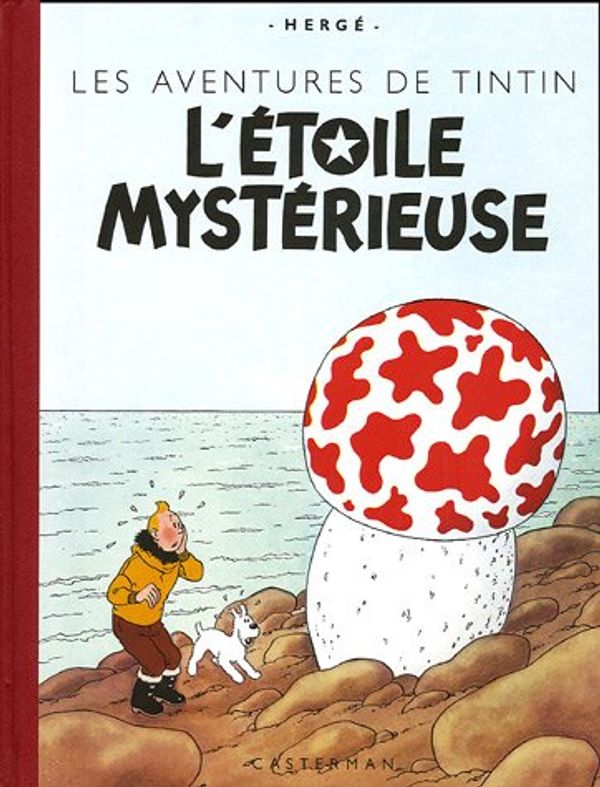 Cover Art for 9782203012042, Les Aventures de Tintin : L'Etoile mystérieuse : Edition fac-similé en couleurs by Hergé