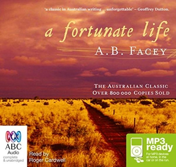 Cover Art for 9781743136690, A Fortunate Life (MP3) by A.B. Facey