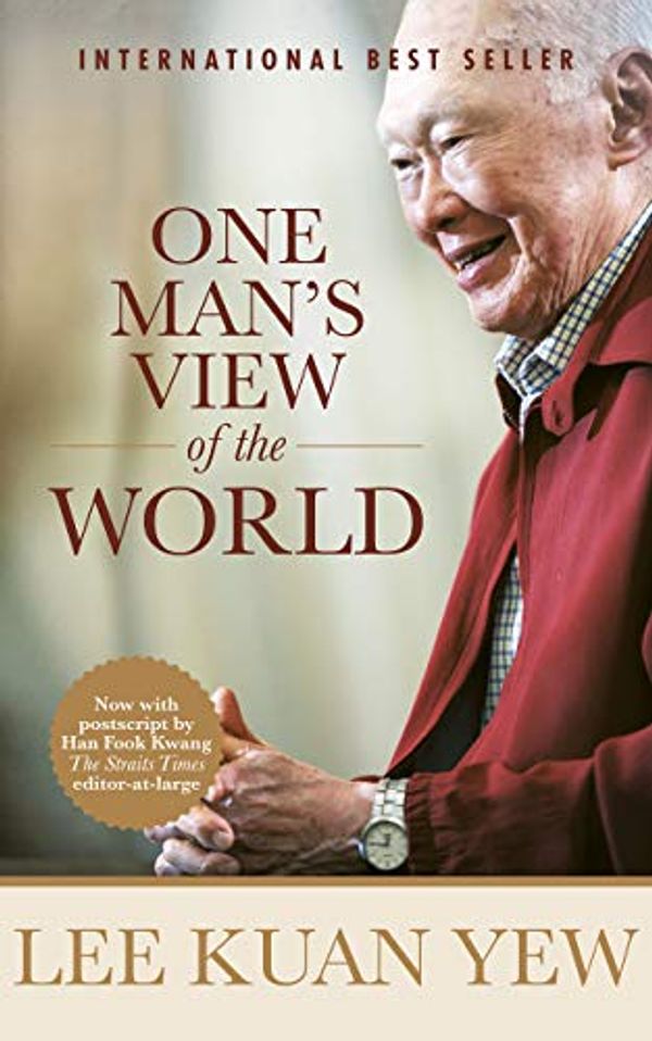 Cover Art for B07QHCPVBP, One Man's View of the World by Kuan Yew Lee, Straits Times Press