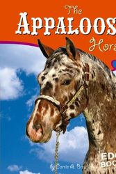 Cover Art for 9780736843720, The Appaloosa Horse by Sarah Maass