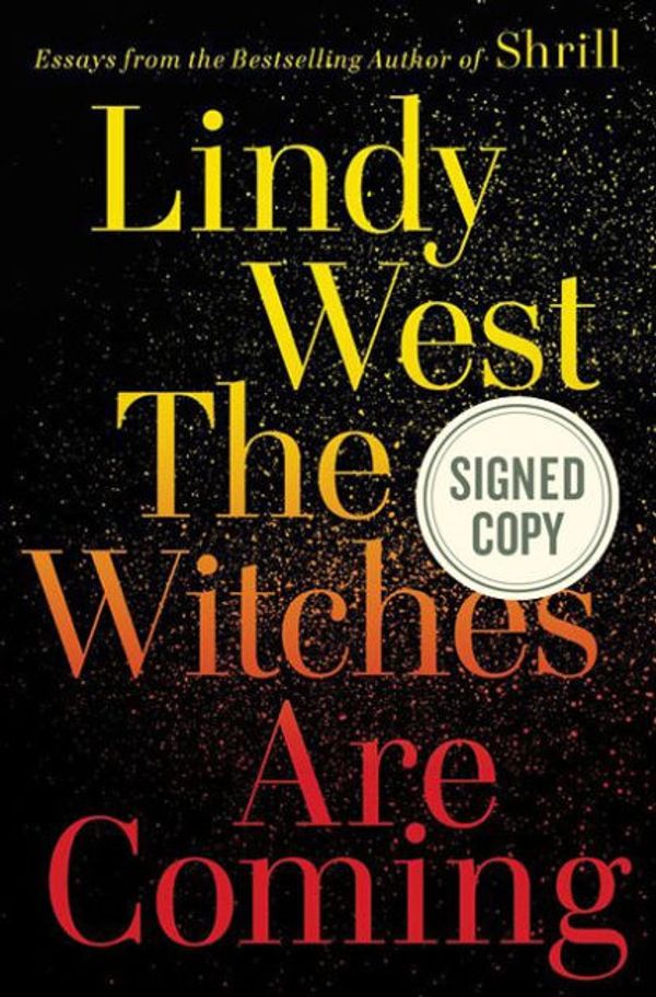 Cover Art for 9780316449885, Lindy West Book by Lindy West
