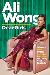 Cover Art for 9781760895198, Dear Girls by Ali Wong