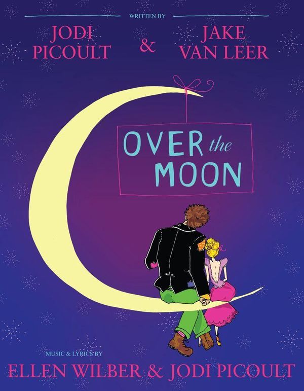 Cover Art for 9781442421332, Over the Moon by Jodi Picoult