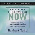 Cover Art for 9781577313762, Practicing the Power of Now by Eckhart Tolle