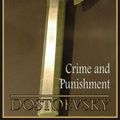 Cover Art for 1230000094565, Crime and Punishment by Fyodor Dostoevsky
