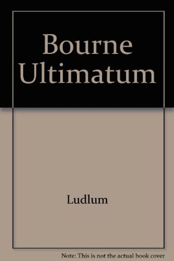 Cover Art for 9780517080900, The Bourne Ultimatum by Robert Ludlum