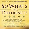 Cover Art for 9780830718986, So What's the Difference? by Fritz Ridenour