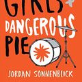 Cover Art for B0031QHHKQ, Drums, Girls, and Dangerous Pie by Jordan Sonnenblick