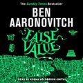 Cover Art for B07QG3VC3C, False Value by Ben Aaronovitch