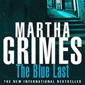 Cover Art for 9780747272014, The Blue Last by Martha Grimes