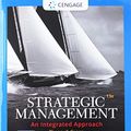 Cover Art for 9780357308066, Bundle: Strategic Management: Theory & Cases: An Integrated Approach, 13th + MindTap, 1 term Printed Access Card by Charles W. l. Hill, Melissa A. Schilling, Gareth R. Jones