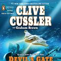 Cover Art for 9781611760187, Devil's Gate by Clive Cussler, Graham Brown