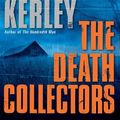 Cover Art for 9781593357412, The Death Collectors (Carson Ryder/Harry Nautilus) by Jack Kerley
