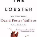 Cover Art for 9780349119519, Consider the Lobster by David Foster Wallace