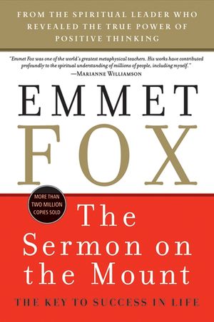 Cover Art for 9780060628628, The Sermon on the Mount by Emmet Fox
