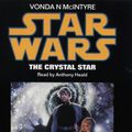 Cover Art for 9780001050822, Star Wars: Crystal Star by Vonda N. McIntyre