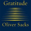 Cover Art for 9781509822799, Gratitude by Oliver Sacks