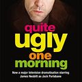 Cover Art for 9780349118772, Quite Ugly One Morning by Christopher Brookmyre