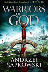 Cover Art for 9781473226173, Warriors of God by Andrzej Sapkowski