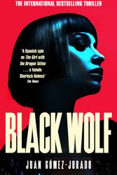 Cover Art for 9781529093759, Black Wolf by Juan Gómez-Jurado