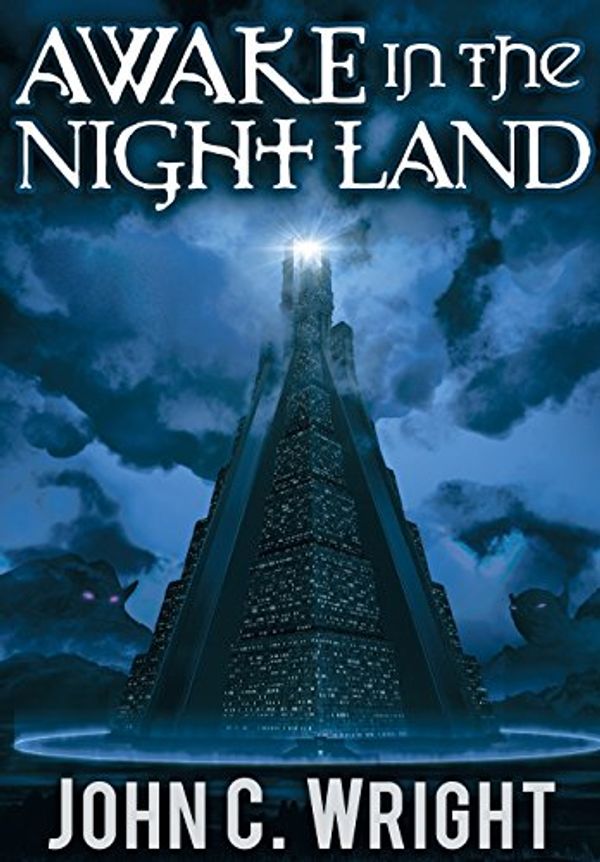 Cover Art for 9789527065228, Awake in the Night Land by John C. Wright