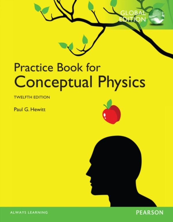 The Practice Book For Conceptual Physics: Global Edition: Price ...