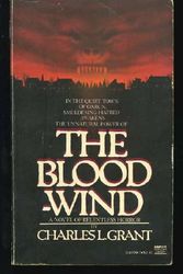 Cover Art for 9780445047099, The Blood - Wind by Charles L. Grant