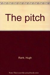 Cover Art for 9780943468006, The pitch by Hugh Rank