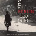 Cover Art for 9780520270374, Metropolis Berlin by Iain Boyd Whyte, David Frisby