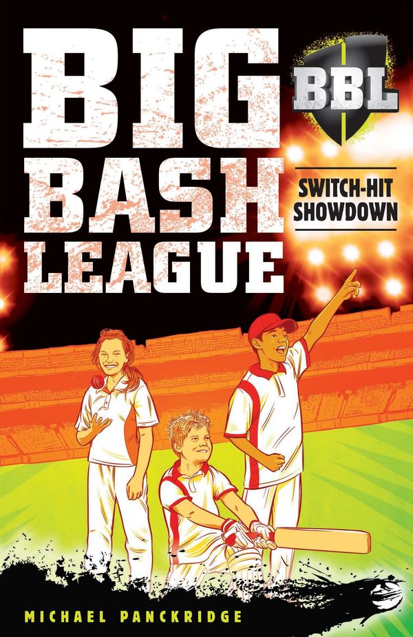Cover Art for 9780143782193, Big Bash League 1: Switch Hit Showdown by Michael Panckridge
