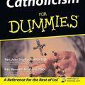 Cover Art for 9781118053782, Catholicism For Dummies by Rev. John Trigilio, Rev. Kenneth Brighenti