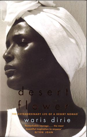 Cover Art for 9781860497582, Desert Flower by Waris Dirie
