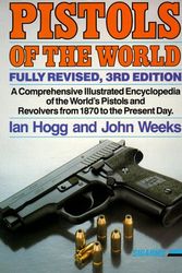 Cover Art for 9780873491280, Pistols of the World by Ian V. Hogg
