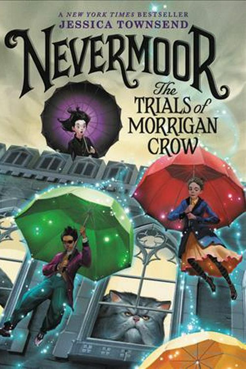 Cover Art for 9780316508896, Nevermoor: The Trials of Morrigan Crow by Jessica Townsend