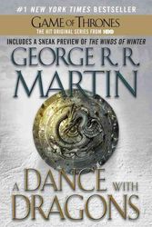 Cover Art for 9780553385953, A Dance with Dragons by George R. R. Martin