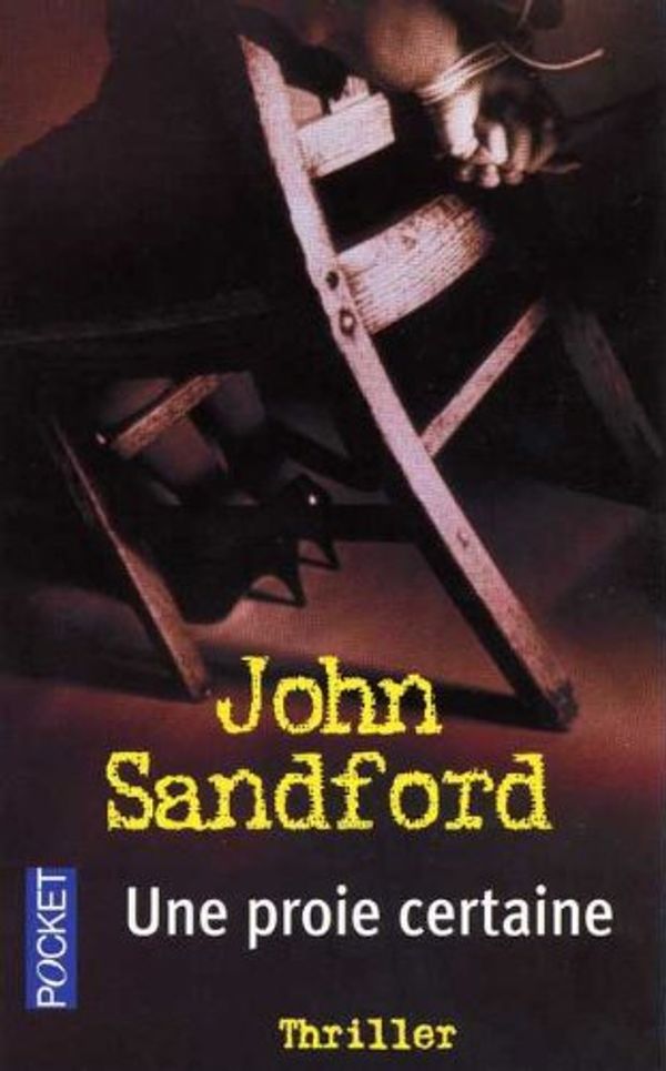Cover Art for 9782266129275, Une proie certaine by John Sandford