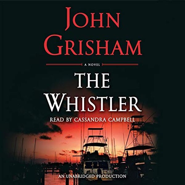 Cover Art for B01JKG9JME, The Whistler by John Grisham