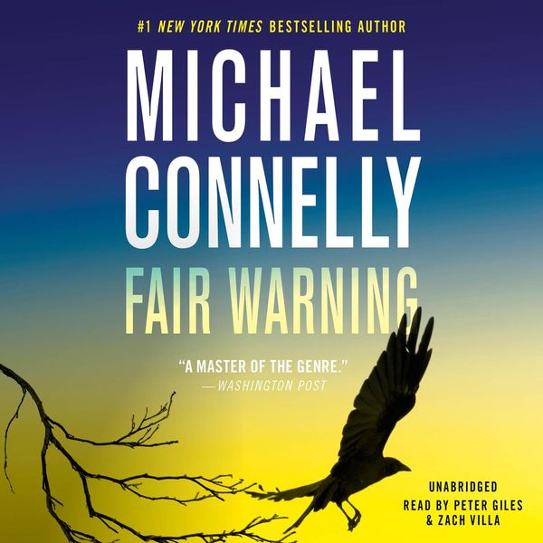 Cover Art for 9781549157066, Fair Warning by Michael Connelly