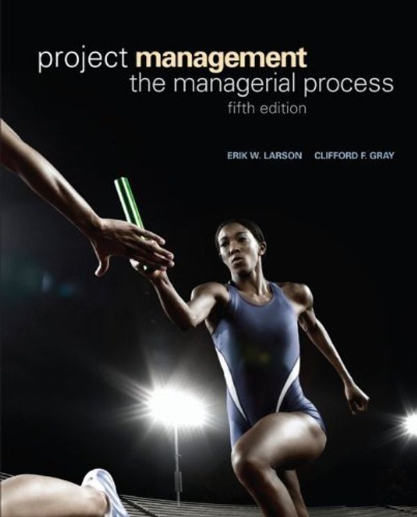 Cover Art for B01FKTJ7IQ, Project Management wMSProject2007 CD and Student CD (McGraw-Hill/Irwin Series Operations and Decision Sciences) by Erik Larson (2010-04-08) by Erik Larson;Clifford Gray
