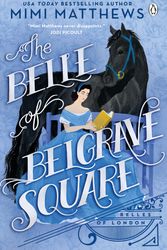 Cover Art for 9781405958233, Belle of Belgrave Square by Mimi Matthews