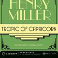 Cover Art for 9780061477904, Tropic of Capricorn by Henry Miller
