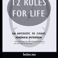 Cover Art for 9781986162173, Summary of 12 Rules for Life: An Antidote to Chaos by Jordan B Peterson by Better Me