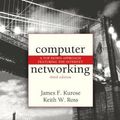 Cover Art for 9780321227355, Computer Networking: A Top-Down Approach Featuring The Internet, 3rd Ed. by James F. Kurose, Keith W. Ross