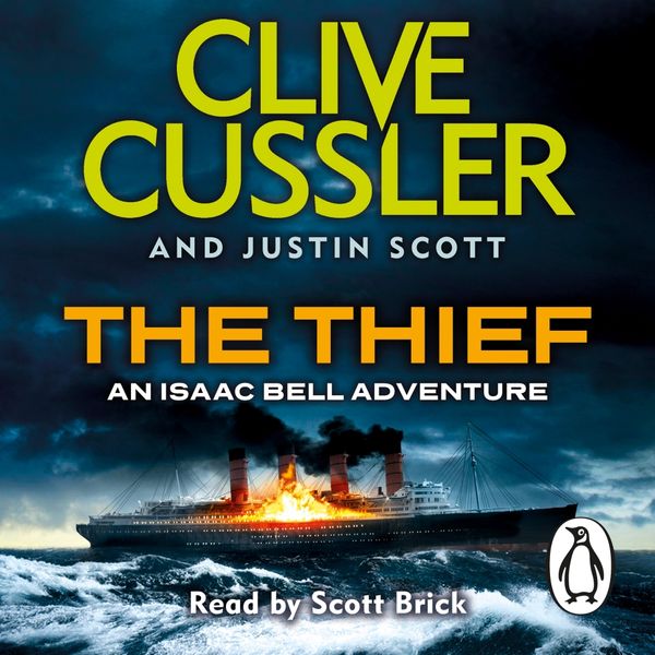 Cover Art for 9781405925396, The Thief by Clive Cussler, Justin Scott, Scott Brick