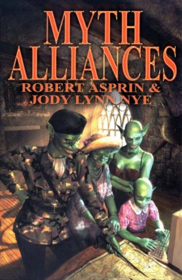 Cover Art for 9781592220090, Myth-Alliances by Robert Asprin