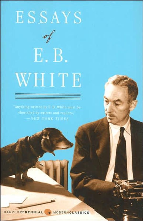 Cover Art for 9780062149893, Essays of E. B. White by E B. White